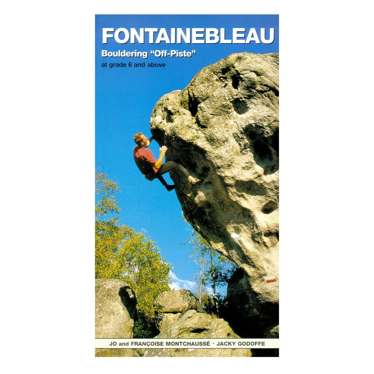 Fontainebleau: Off-Piste 1